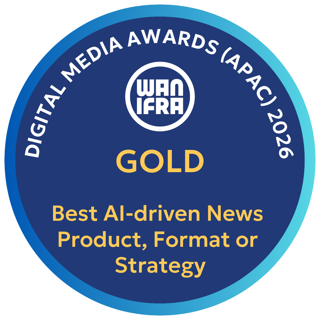 APAC Gold — Best AI-driven News Product, Format or Strategy (WAN-IFRA Digital Media Awards APAC 2026)